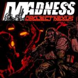 Madness Project Nexus